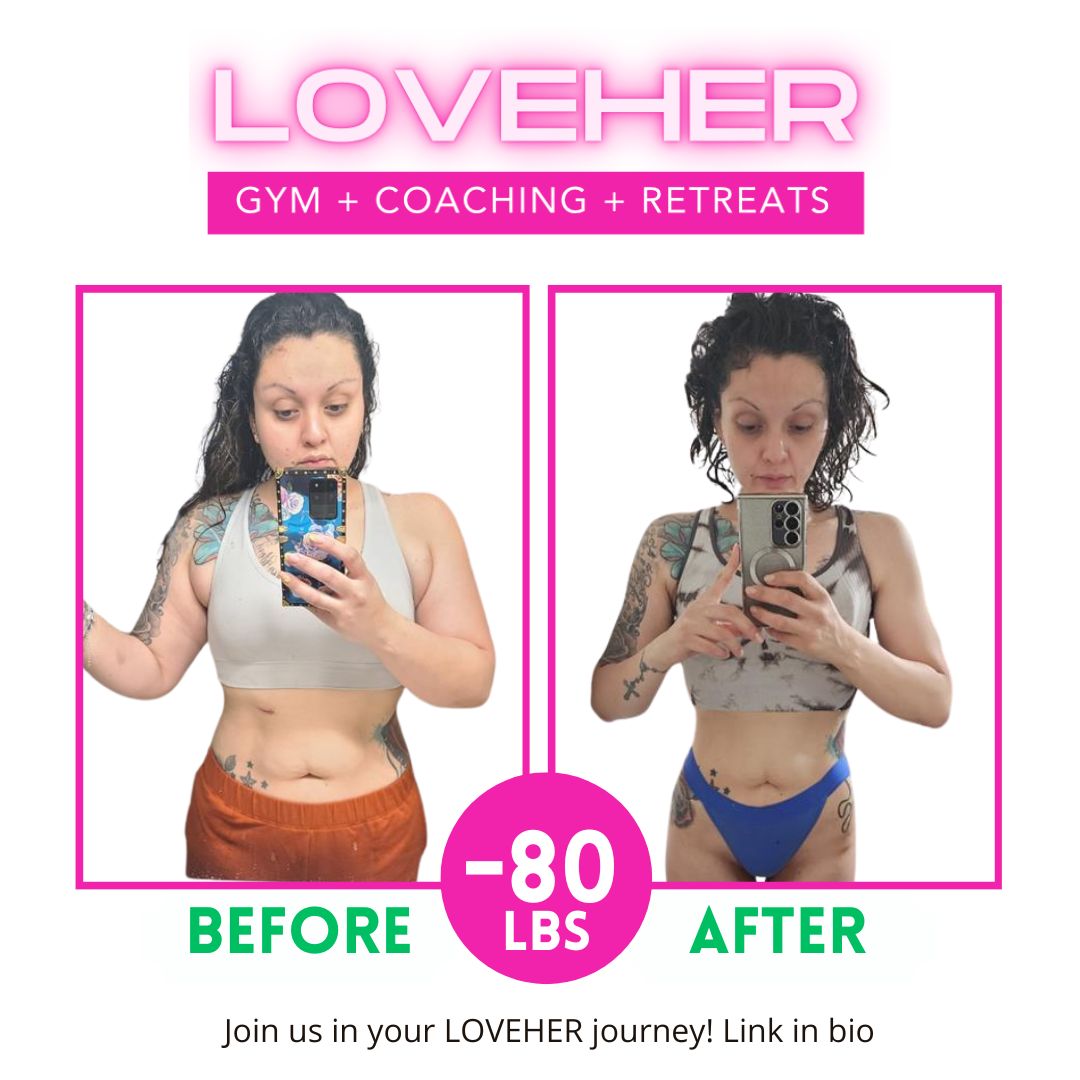 LOVEHER member before and after — 80 lbs lost